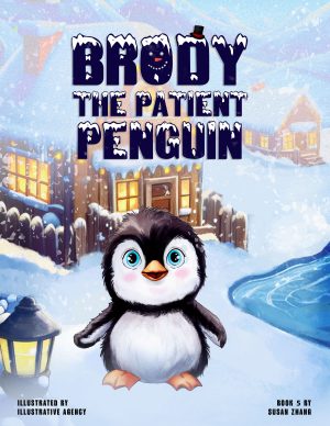 Brody, the Patient Penguin